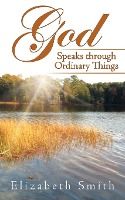 Portada de God Speaks through Ordinary Things