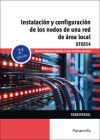 Instalación y configuración de los nodos a una red de área local