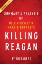 Portada de Summary of Killing Reagan (Ebook)