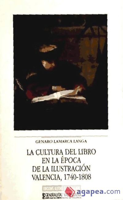 Cultura del libro en la época de la Ilustración, la: Valencia