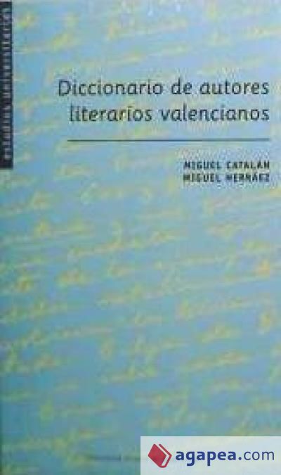 Diccionario de autores literarios de la Comunidad Valenciana