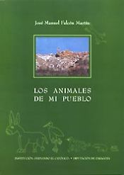 Portada de ANIMALES DE MI PUEBLO (I.F.CATOLICO-DIP.ZARAGOZA)