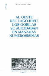 Portada de Al oeste del lago Kivú, los gorilas se suicidaban en manadas