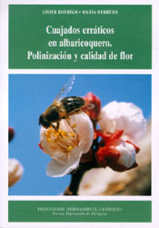 Portada de Cuajados erráticos en albaricoquero. Polinización y calidad de flor