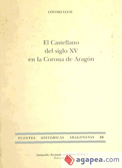 El castellano del siglo XV en la Corona de Aragón