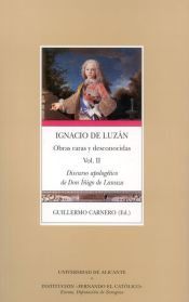 Portada de Ignacio de Luzán, obras raras y desconocidas. Volumen II. Discurso apologético de Don Íñigo de Lanuza