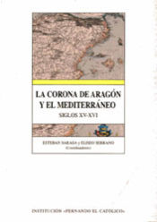 Portada de La Corona de Aragón y el Mediterráneo, siglos XV-XVI