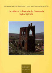 Portada de La vida en la historia de Cosuenda (siglos XVI-XIX)