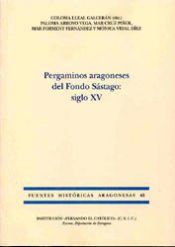 Portada de Pergaminos aragoneses del Fondo S&aacute;stago, siglo XV