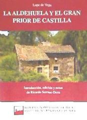 Portada de La Aldehuela y el gran prior de Castilla