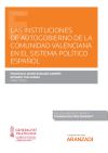 Instituciones de autogobierno de la comunidad valenciana en el sistema pol?tico