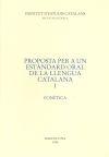 Proposta Per A Un Estàndard Oral De La Llengua Catalana. 1. Fonètica