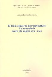 Portada de El Lèxic alguerès de l'agricultura i la ramaderia entre els segles XVII i XVIII