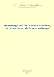 Portada de Homenatge de l'IEC a Joan Coromines, en el centenari de la seva naixença