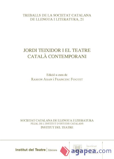Jordi Teixidor i el teatre català contemporani