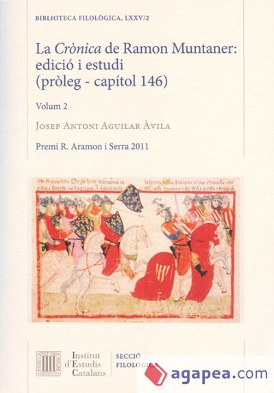 La Crònica de Ramon Muntaner : edició i estudi (pròleg - capítol 146)