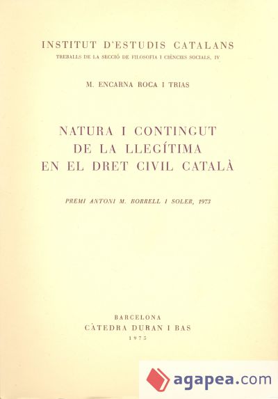 Natura i contingut de la llegítima en el dret civil català