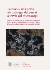 Portada de Paleosols: una porta als paisatges del passat a través del microscopi