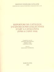 Portada de Repertori de catàlegs d'exposicions col·lectives d'art a Catalunya (fins a l'any 1938)