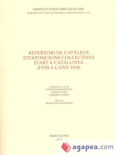 Repertori de catàlegs d'exposicions col·lectives d'art a Catalunya (fins a l'any 1938)