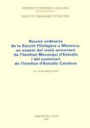 Portada de Reunió ordinària de la Secció Filològica a Menorca, en ocasió del vinte aniversari de l'Institut Menorquí d'Estudis i del Centenari de l'Institut d'Estudis Catalans : 11 i 12 de maig de 2007, en Maó