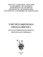 Portada de VI Reunió d'Arqueologia Cristiana Hispànica