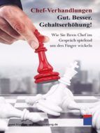 Portada de Chef-Verhandlungen: Gut. Besser. Gehaltserhöhung! (Ebook)