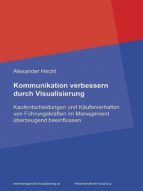 Portada de Kommunikation verbessern durch Visualisierung (Ebook)