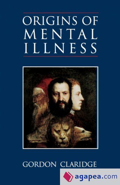 Origins of Mental Illness