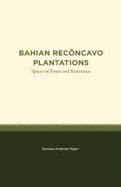 Portada de Bahian RecÃ´ncavo Plantations