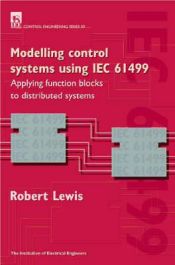 Portada de Modelling Distributed Control Systems Using Iec 61499