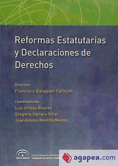 Reformas Estatutarias y Declaraciones de Derechos