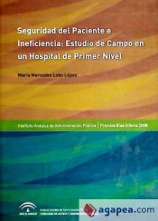 Portada de Seguridad del Paciente : Estudio de Campo en un Hospital de Primer Nivel