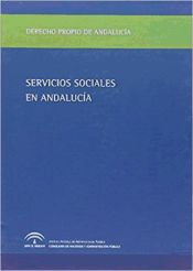 Portada de Servicios Sociales en Andalucía. Estudio y Normativa