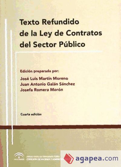 TEXTO REFUNDIDO LEY DE CONTRATOS SECTOR PUBLICO 4ªED