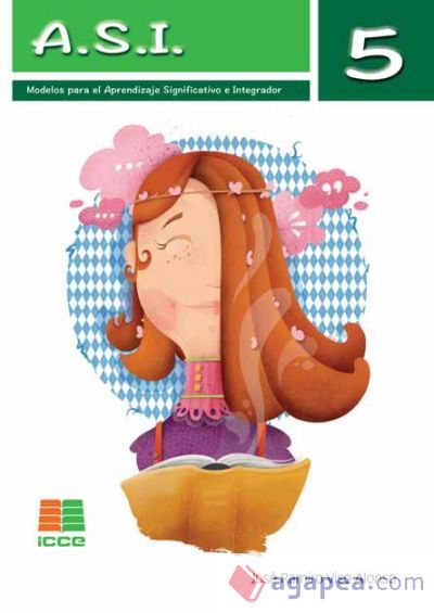 A.S.I. 5.: Modelos para el Aprendizaje Significativo e Integrador A.S.I. 5.: Modelos para el Aprendizaje Significativo e Integrador