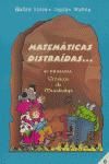 Portada de Matemáticas distraídas 6º Primaria