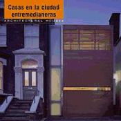 Portada de Casas entremedianeras en la ciudad