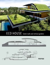 Portada de Eco house. Green roofs and vertical gardens