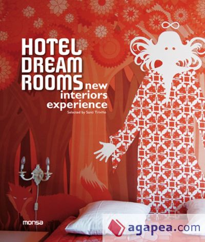 Hotel dream rooms