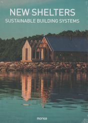 Portada de NEW SHELTERS. Sustainable building systems