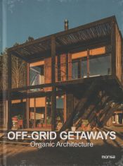 Portada de Off-Grid Getaways. Organic Architecture