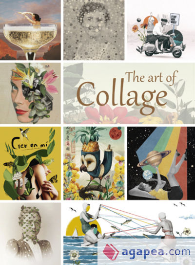 THE ART OF COLLAGE