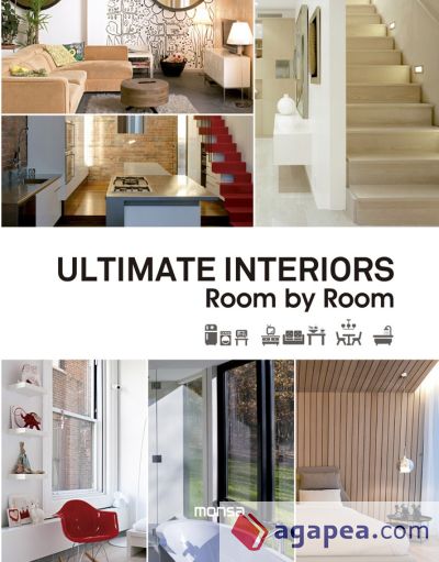 Ultimate interiors. Room by Room