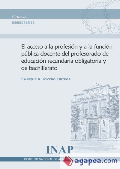 Acceso a la profesión y a la función pública docente del profesorado de educación social obligatoria y de bachillerato