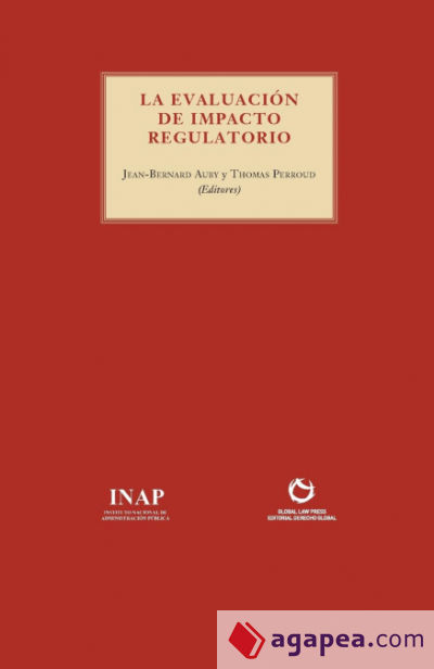 La Evaluación del Impacto Regulatorio