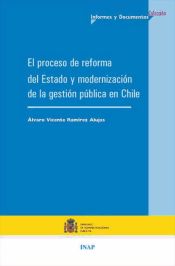 Portada de PROCESO DE REFORMA DEL ESTADO Y MODERNIZACIÓN DE LA ADMINISTRACION PÚBLICA EN CHILE