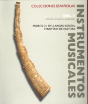 Portada de Instrumentos musicales  en colecciones españolas. Vol. I