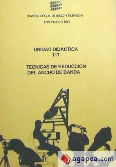 Técnicas de reducción del ancho de banda