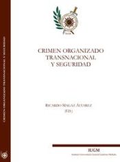 Portada de Crimen organizado transnacional y seguridad